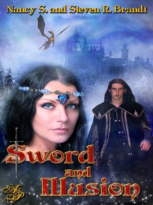 Title details for Sword and Illusion by Nancy S. Brandt - Available